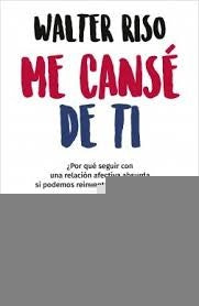 ME CANSE DE TI | WALTER RISO