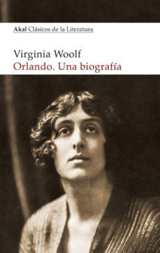 ORLANDO, UNA BIOGRAFIA | VIRGINIA WOOLF