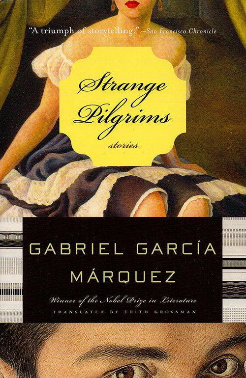 STRANGE PILGRIMS | GABRIEL GARCIA MARQUEZ