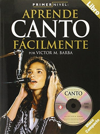 APRENDE CANTO FACILMENTE | VICTOR M.BARBA