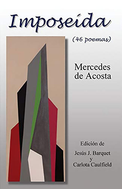 IMPOSEIDA 46 POEMAS | MERCEDES DE ACOSTA