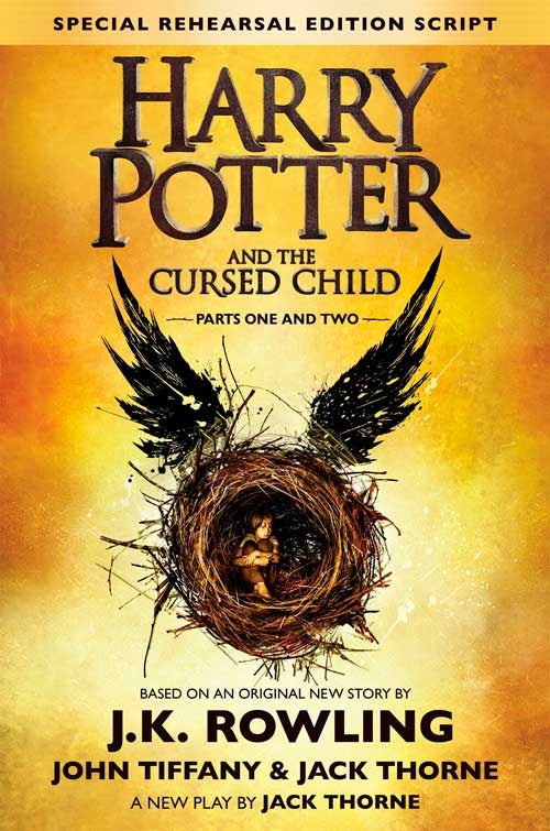 HARRY POTTER AND THE CURSED CHILD, PARTS ONE AND T | J.K.ROWLING