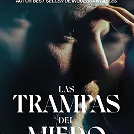 TRAMPAS DEL MIEDO, LAS | DANIEL HABIF