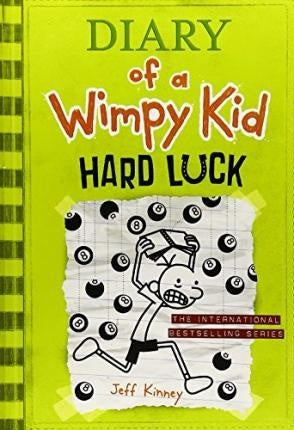 DIARY OF A WIMPY KID HARD LUCK VOL. 8 | JEFF KINNEY