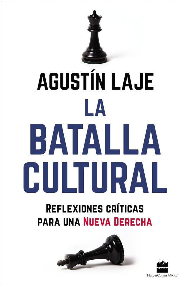 LA BATALLA CULTURAL | AGUSTIN LAJE