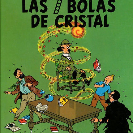TINTIN LAS SIETE BOLAS DE CRISTAL | HERGE