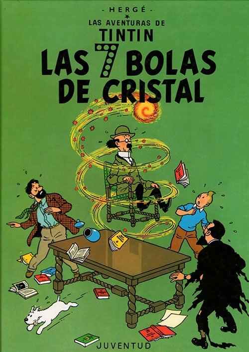 TINTIN LAS SIETE BOLAS DE CRISTAL | HERGE