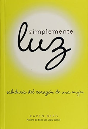SIMPLEMENTE LUZ | KAREN BERG