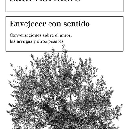 ENVEJECER CON SENTIDO | MARTHA C. NUSSBAUM