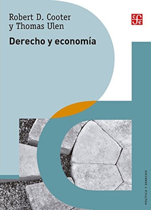 DERECHO Y ECONOMIA | ROBERT D COOTER