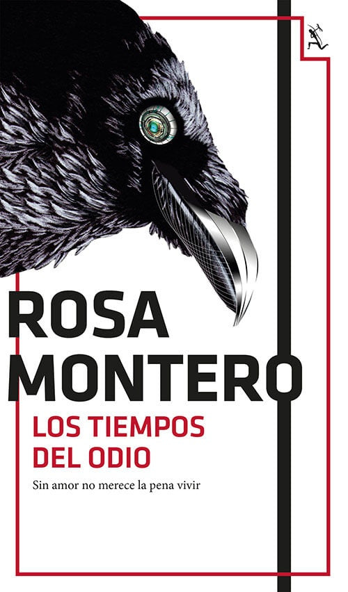 LOS TIEMPOS DEL ODIO | ROSA MONTERO
