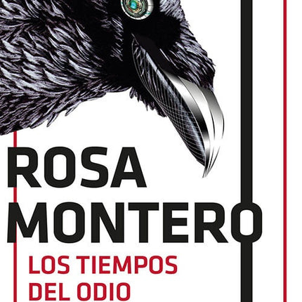 TIEMPOS DEL ODIO, LOS | ROSA MONTERO