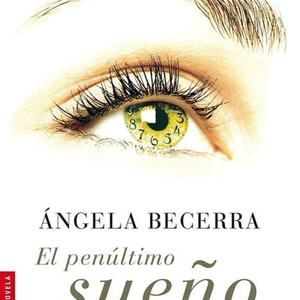 PENULTIMO SUEÑO, EL | ANGELA BECERRA