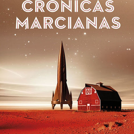 CRONICAS MARCIANAS | RAY BRADBURY