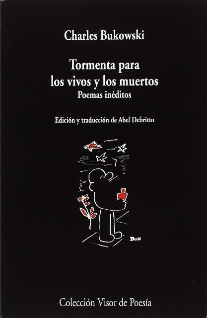TORMENTA PARA LOS VIVOS Y LOS MUERTOS | CHARLES BUKOWSKI
