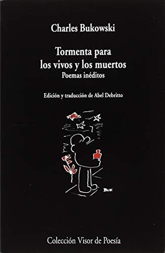 TORMENTA PARA LOS VIVOS Y LOS MUERTOS | CHARLES BUKOWSKI