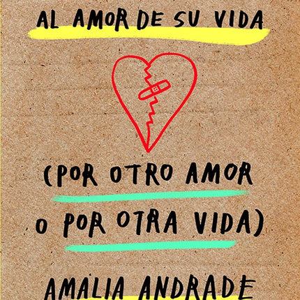 UNO SIEMPRE CAMBIA AL AMOR DE SU VIDA (POR OTRO AM | AMALIA ANDRADE