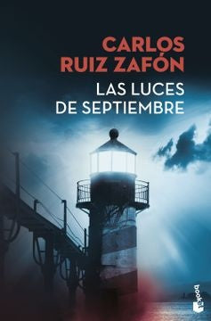 LUCES DE SEPTIEMBRE, LAS | CARLOS RUIZ ZAFON