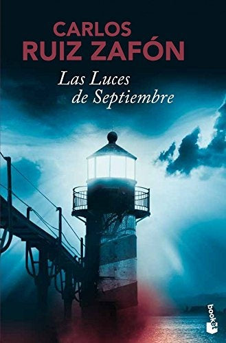 LUCES DE SEPTIEMBRE, LAS | CARLOS RUIZ ZAFON