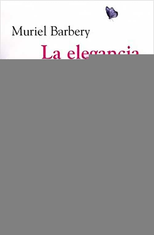 ELEGANCIA DEL ERIZO, LA | MURIEL BARBERY