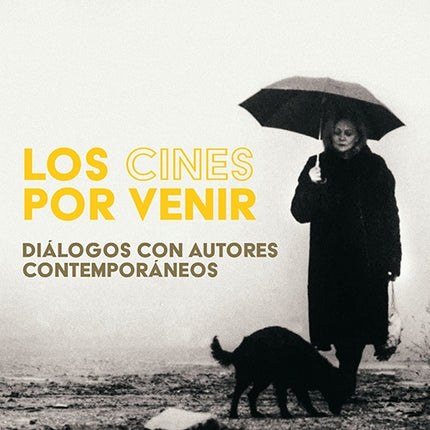 CINES POR VENIR, LOS | JERONIMO ATEHORTUA ARTEAGA