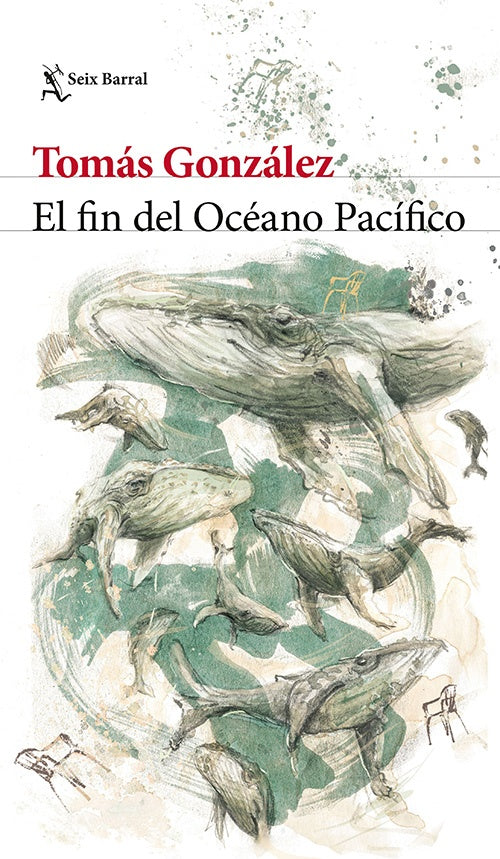 FIN DEL OCEANO PACIFICO, EL | TOMAS GONZALEZ