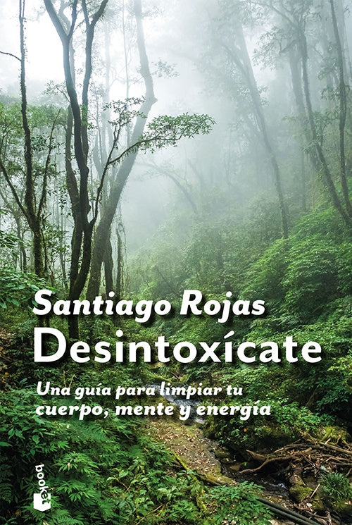 DESINTOXICATE | SANTIAGO ROJAS