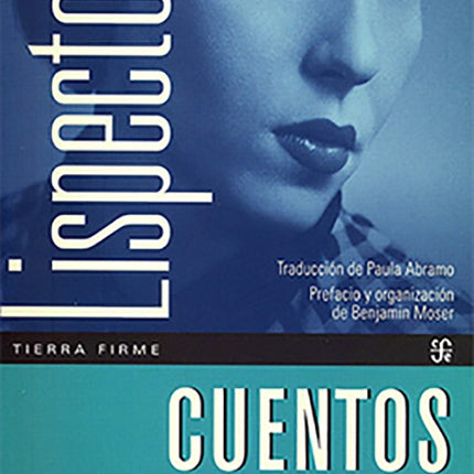 CUENTOS COMPLETOS | CLARICE LISPECTOR