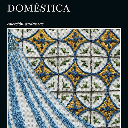 GEOGRAFIA DOMESTICA | MARGARITA CUELLAR BARONA