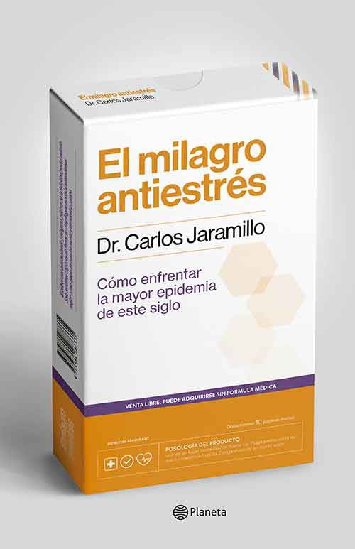MILAGRO ANTIESTRES, EL | CARLOS JARAMILLO