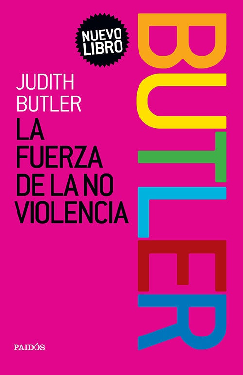 FUERZA DE LA NO VIOLENCIA, LA | JUDITH BUTLER