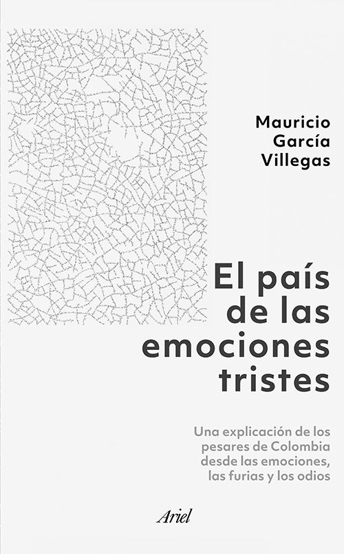 PAIS DE LAS EMOCIONES TRISTES, EL | MAURICIO GARCIA VILLEGAS