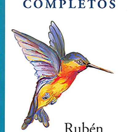 CUENTOS COMPLETOS | RUBEN DARIO