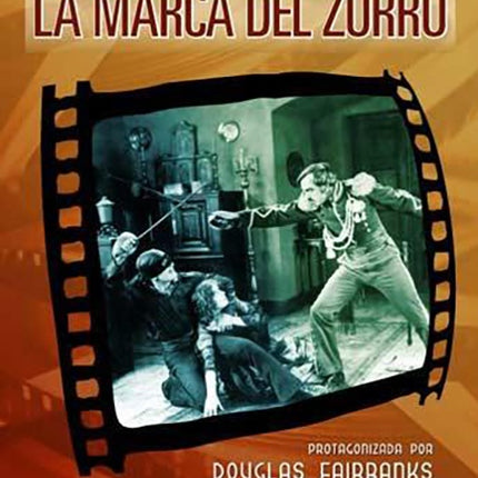 LA MARCA DEL ZORRO | FAIRBANKS, AUTORES VARIOS