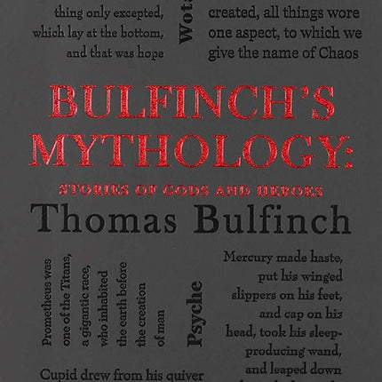 BULFINCH'S MYTHOLOGY: STORIES OF GODS AND HEROES | THOMAS BULFINCH