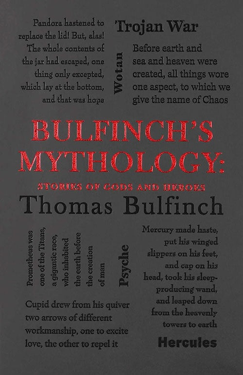 BULFINCH'S MYTHOLOGY: STORIES OF GODS AND HEROES | THOMAS BULFINCH