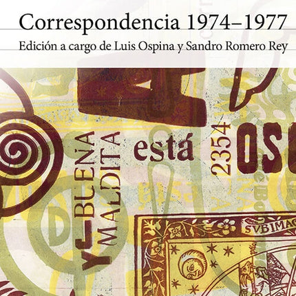 CORRESPONDENCIA 1974-1977 | ANDRES CAICEDO