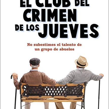 CLUB DEL CRIMEN DE LOS JUEVES, EL | RICHARD OSMAN