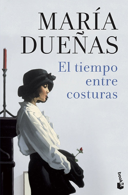 EL TIEMPO ENTRE COSTURAS | MARIA DUEÑAS
