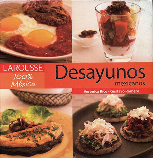 DESAYUNOS MEXICANOS | TOMAS GARCIA CEREZO