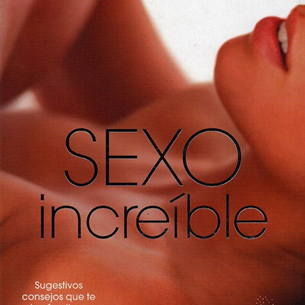 LAROUSSE SEXO INCREIBLE | ELISABETH WILSON