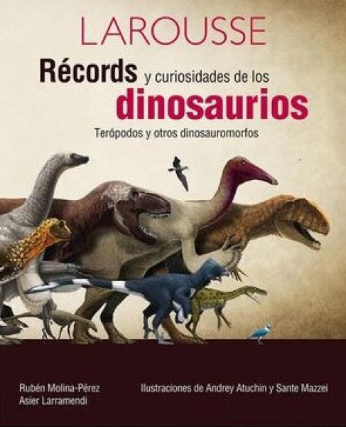 RECORDS Y CURIOSIDADES DE LOS DINOSAURIOS | RUBEN MOLINA PEREZ