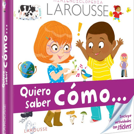 MINI ENCICLOPEDIA LAROUSSE QUIERO SABER COMO... | SOPHIE DE MULLENHEIM
