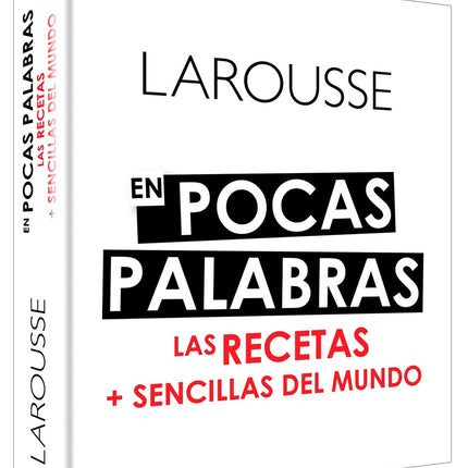 EN POCAS PALABRAS LAS RECETAS + SENCILLAS DEL MUND | VARIOS