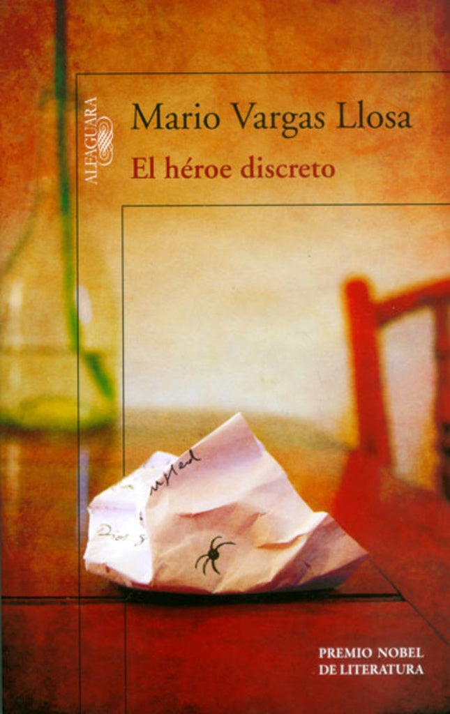 HEROE DISCRETO, EL | MARIO VARGAS LLOSA