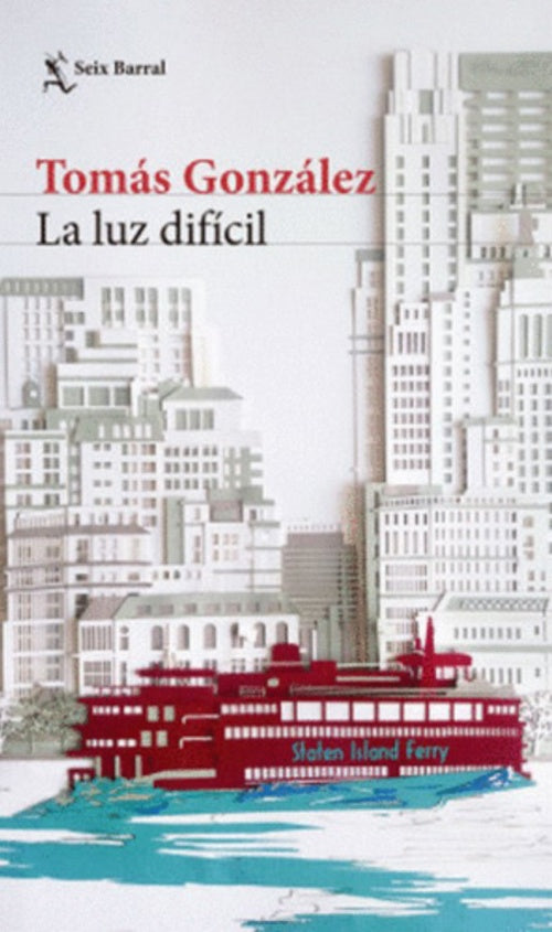 LUZ DIFICIL, LA | TOMAS GONZALEZ