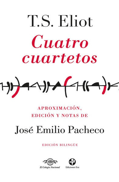 CUATRO CUARTETOS | T.S. ELIOT