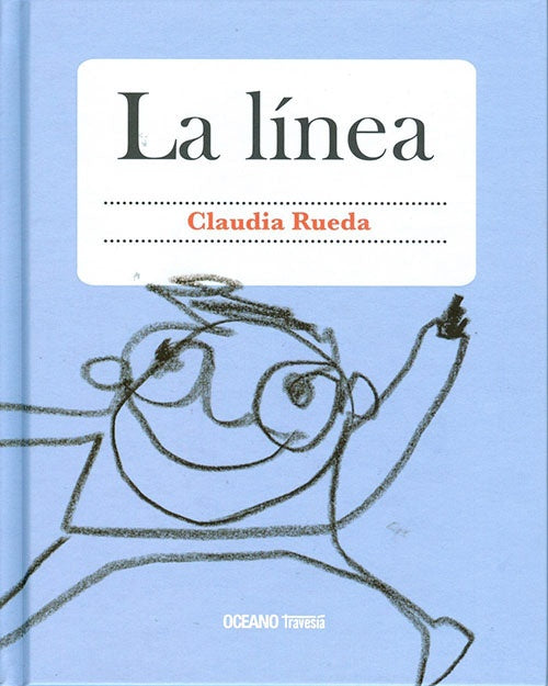 LINEA, LA | CLAUDIA RUEDA