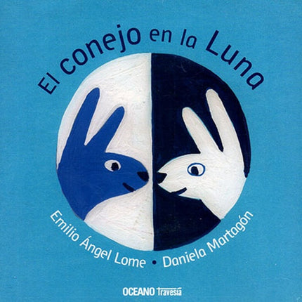 CONEJO EN LA LUNA, EL | EMILIO A LOME