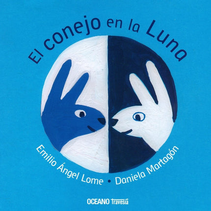 CONEJO EN LA LUNA, EL | EMILIO A LOME